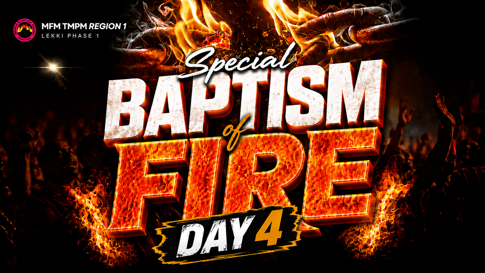 DAY 4 || BAPTISM OF FIRE || 6th August 2026